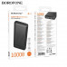 Внешний аккумулятор 10000 mAh Borofone BJ78 Black. Емкость: 10000mAh 37Wh. Номинальная емкость: 5500mAh. Вход: USB-C/Micro-USB: 5V/2A. Выход: USB-A1/A2: 5V/2A. LED индикатор уровня заряда батареи. Материал: ABS+PC. Размер: 146х68х17мм. Вес: 225г.